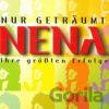 Nena: Nur Getraumt - Ihre Grossten Erfolge - Nena Nena: Nur Getraumt - Ihre Grossten Erfolge - Nena