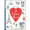 Je t'aime Paris (A2) (Domitille Hatuel) Je t'aime Paris (A2) (Domitille Hatuel)