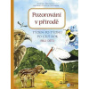 Pozorování v přírodě Pozorování v přírodě