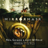 Mirrormask - Neil Gaiman, Dave McKean Mirrormask - Neil Gaiman, Dave McKean