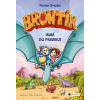 Brontík Hurá do praveku! - Thomas Brezina Brontík Hurá do praveku! - Thomas Brezina