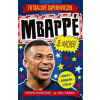 Mbappé je macher! - Simon Mugford; Dan Green Mbappé je macher! - Simon Mugford; Dan Green