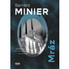 Mráz - Bernard Minier Mráz - Bernard Minier