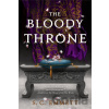 The Bloody Throne - S. C. Emmett The Bloody Throne - S. C. Emmett