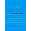 David Copperfield - Charles Dickens David Copperfield - Charles Dickens