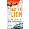 Chasing the Lion - Bill Martin Chasing the Lion - Bill Martin