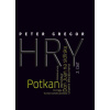 Hry 2. časť - Peter Gregor Hry 2. časť - Peter Gregor
