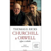 Churchill a Orwell (Thomas E. Ricks) Churchill a Orwell (Thomas E. Ricks)