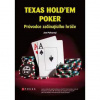 Texas Hold´em Poker: průvodce začínajícího hráče - Jan Pokorný Texas Hold´em Poker: průvodce začínajícího hráče - Jan Pokorný