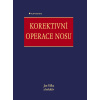 Korektivní operace nosu - Jan Válka a kolektiv Korektivní operace nosu - Jan Válka a kolektiv