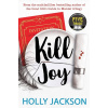 Kill Joy - Holly Jackson Kill Joy - Holly Jackson