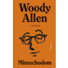 Mimochodom - Woody Allen Mimochodom - Woody Allen