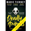 Smrtící zvířata - Tierney Marie Smrtící zvířata - Tierney Marie