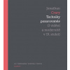 Techniky pozorovatele O vidění a modernitě v 19 století - Jonathan Crary Techniky pozorovatele O vidění a modernitě v 19 století - Jonathan Crary