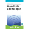 E-kniha Základy klinické adiktologie - Kamil Kalina E-kniha Základy klinické adiktologie - Kamil Kalina
