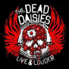 CD/DVD The Dead Daisies: Live & Louder DIGI CD/DVD The Dead Daisies: Live & Louder DIGI