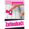 Zatloukači Zatloukači