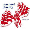 Nachové plachty - Grin Alexandr Nachové plachty - Grin Alexandr