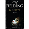 Die Katze (Joy Fielding,Kristian Lutze)(Brožovaná) Die Katze (Joy Fielding,Kristian Lutze)(Brožovaná)