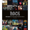 Rock: 101 Iconic Rock, Heavy Metal and Hard Rock Albums Rock: 101 Iconic Rock, Heavy Metal and Hard Rock Albums