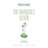 The Invincible Seven / Steiner aneb Co jsme dělali - Martin Fahrner The Invincible Seven / Steiner aneb Co jsme dělali - Martin Fahrner