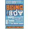 Being a Boy Being a Boy