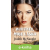 E-kniha Whitney, moje láska - Judith McNaught E-kniha Whitney, moje láska - Judith McNaught