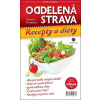Oddelená strava Recepty a diéty Oddelená strava Recepty a diéty