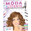 Móda a líčenie Móda a líčenie