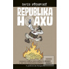 Republika hoaxu (David Púchovský) Republika hoaxu (David Púchovský)