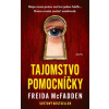 Tajomstvo pomocníčky - Freida McFadden Tajomstvo pomocníčky - Freida McFadden