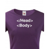 Dámske tričko pre IT head body, Barva Fialová, Velikost L Bezvatriko.cz 0239 Dámske tričko pre IT head body, Barva Fialová, Velikost L Bezvatriko.cz 0239