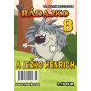 Hádajko 8/24 a ježko Henrich (Mlčochová, Jela) Hádajko 8/24 a ježko Henrich (Mlčochová, Jela)