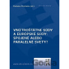 Vnútroštátne súdy a európske súdy - Radoslav Procházka Vnútroštátne súdy a európske súdy - Radoslav Procházka