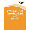 Španělsko-český/ česko-španělský malý slovník Španělsko-český/ česko-španělský malý slovník