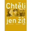 Chtěli jen žít - Helena Volet Chtěli jen žít - Helena Volet