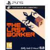The Last Worker PlayStation 5 (PS5) – krabicová verzia The Last Worker PlayStation 5 (PS5) – krabicová verzia