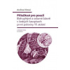 Příležitost pro poezii - Blahopřání a oslavné básně v první polovině 19. století - Andrea Vítová Příležitost pro poezii - Blahopřání a oslavné básně v první polovině 19. století - Andrea Vítová