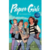 Paper Girls: The Complete Story Paper Girls: The Complete Story