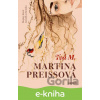 E-kniha Tvá M. - Martina Preissová E-kniha Tvá M. - Martina Preissová