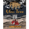Glass Town - Isabel Greenberg (ilustrátor), Isabel Greenberg Glass Town - Isabel Greenberg (ilustrátor), Isabel Greenberg