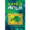 Kapřík Metlík v řece - Jan Opatřil Kapřík Metlík v řece - Jan Opatřil