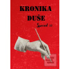 Kronika duše - Spoveď 33 (DušaMaya) Kronika duše - Spoveď 33 (DušaMaya)