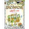 Sazínkové a Mračná země - Martina Macháčová Sazínkové a Mračná země - Martina Macháčová