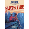 Flash Fire - T. J. Klune Flash Fire - T. J. Klune