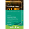 E-kniha Začínáme programovat v jazyku Python - Rudolf Pecinovský E-kniha Začínáme programovat v jazyku Python - Rudolf Pecinovský