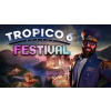 Tropico 6 - Festival - Steam PC Tropico 6 - Festival - Steam PC