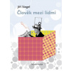 Člověk mezi lidmi - Jiří Siegel Člověk mezi lidmi - Jiří Siegel