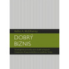 Dobrý biznis - McElhaney A. Kellie Dobrý biznis - McElhaney A. Kellie
