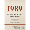 1989 - Praha na konci listopadu - Jitka Šestáková 1989 - Praha na konci listopadu - Jitka Šestáková
